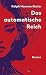 Das automatische Reich