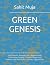 GREEN GENESIS: The Scientif...