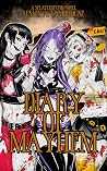Diary of Mayhem