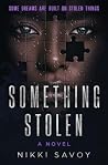 Something Stolen