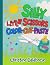 Silly Little Scissors: Colo...