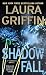 Shadow Fall (Tracers)