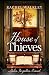 House of Thieves by Rachel Walkley