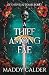 A Thief Among Fae by Maddy Calder