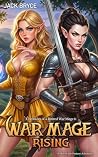 War Mage Rising: ...