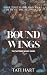 Bound Wings (The Tattered Wings Book 1)