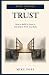 Trust by Mike Pope