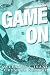 Game On (The Rink #1)