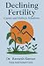 Declining Fertility