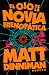 El ojo de la novia frenopática (Carl el Mazmorrero, #6)