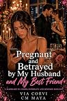 Pregnant and Betr...