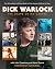Dick Warlock by Dick Warlock