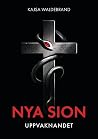 Nya Sion - Uppvak...