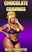 Chocolate Cravings: BWWM In...
