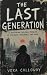 THE LAST GENERATION: A Dyst...