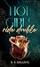 Hot Girls Ride Double : A W...