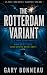 The Rotterdam Variant by Gary Bonneau