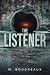 The Listener: A Dark Psychological Thriller of Childhood Secrets, Unreliable Memories, and Supernatural Suspense