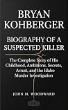 Bryan Kohberger: ...