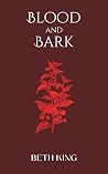 Blood and Bark (The Legends of Blackbark Forest)