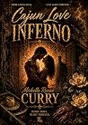 Cajun Love Inferno