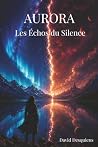 Aurora: Les Echos...