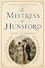 The Mistress of Hunsford: A...