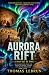 AURORA RIFT: A MAN OUT OF TIME