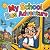 My School Bus Adventure Boo...