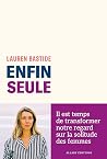 Enfin seule
