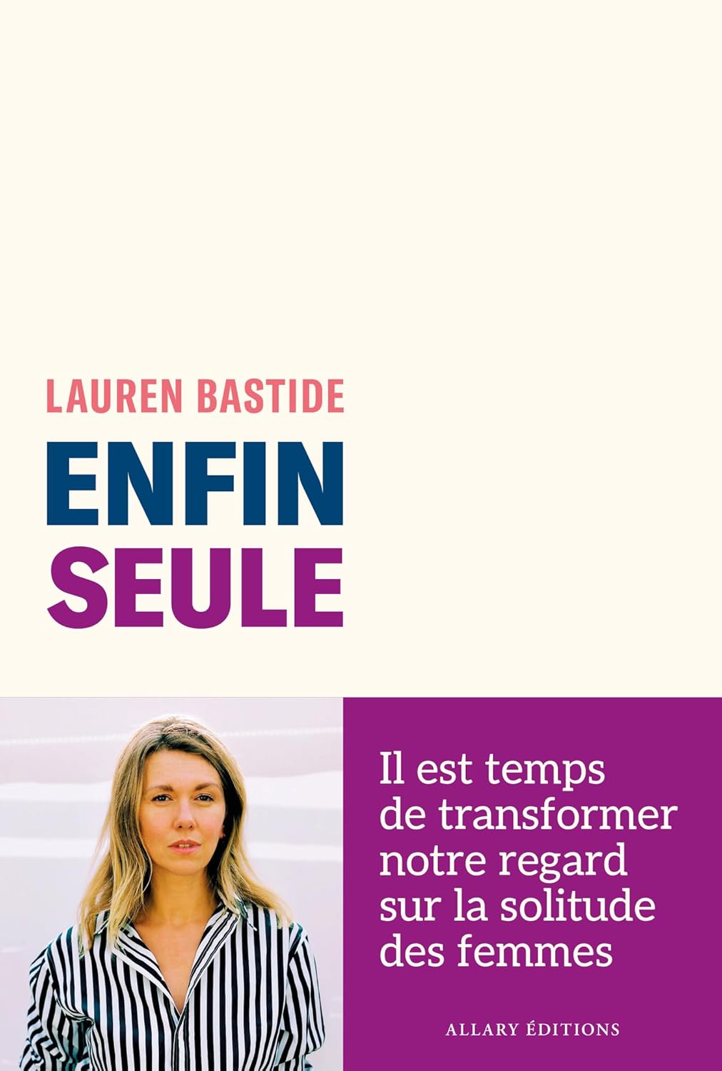 Enfin seule