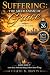 SUFFERING: THE MECHANISM OF GRACE A Call to Love — Easy Read Edition (The Jordan River Code Book 26)