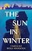 The Sun in Winter
