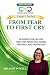 FROM FEAR TO FIRST CRY  by Melanie Powell