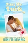 Just My Luck (Accidentally Yours Book 2)