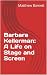 Barbara Kellerman: A Life o...