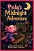 Pinky's Midnight Adventure:...