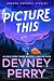 Picture This (Haven River Ranch, #2.5)