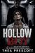 Hollow Boy: Hollow isn't fo...