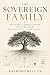 The Sovereign Family: Build...