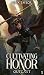 Cultivating Honor Book One by Felix Taylor