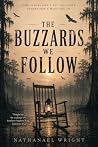 The Buzzards We F...