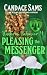 Pleasing the Messenger: Uni...