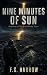 Nine Minutes of Sun (The Ni...