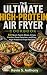 The Ultimate High-Protein A...