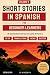Short Stories in Spanish Fo...