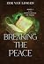 Breaking the Peace