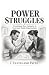 Power Struggles: Examining ...