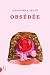 Obsédée