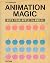Animation magic with your A...
